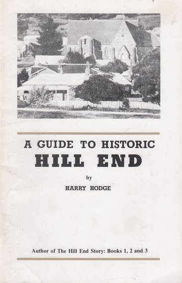A Guide to Historic Hill End (Hill End, 1981?)  ([1981?])