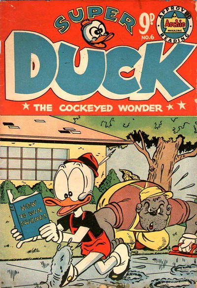 Super Duck the Cockeyed Wonder (HJ Edwards, 1953? series) #6 [February 1954?]