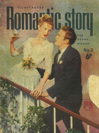 Illustrated Romantic Story for Young Women (True Publications, 1950 series) #3