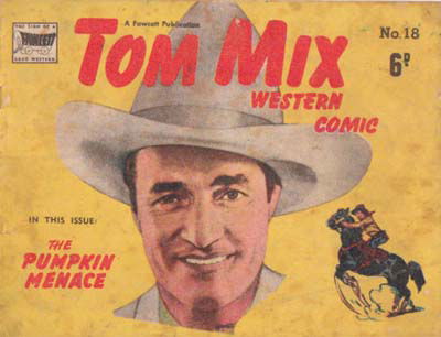 Tom Mix Western Comic (Cleland, 1949 series) #18 ([March 1950?])