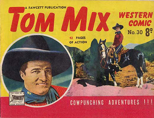 Tom Mix Western Comic (Cleland, 1949 series) #30 ([March 1951?])