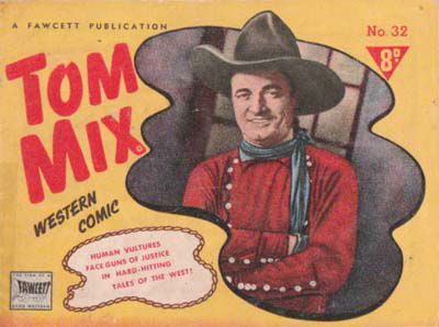 Tom Mix Western Comic (Cleland, 1949 series) #32 ([May 1951?])