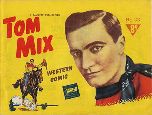 Tom Mix Western Comic (Cleland, 1949 series) #33 ([June 1951?])