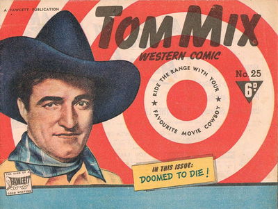 Tom Mix Western Comic (Cleland, 1949 series) #25 [October 1950?]