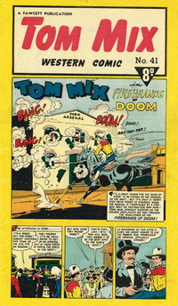 Tom Mix Western Comic  #41 ([February 1952?])