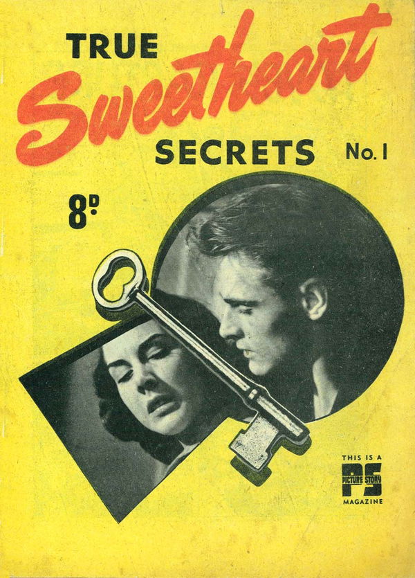 True Sweetheart Secrets (True Publications, 1950? series) #1 ([1950??])