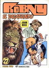 Papel Vivo (Torre, 1978? series) #27 — Robny el Vagabundo 1982