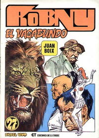 Papel Vivo (Torre, 1978? series) #27 — Robny el Vagabundo 1982