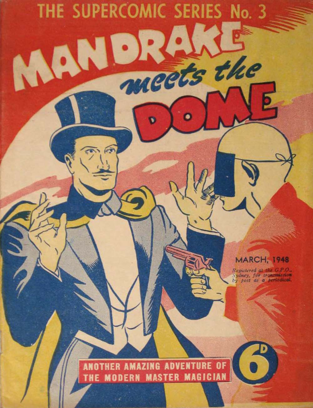 The Supercomic Series (Consolidated Press, 1948 series) #3 — Mandrake Meets the Dome (March 1948)