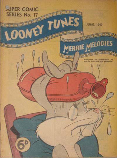 The Supercomic Series (Consolidated Press, 1948 series) #17 — Looney Tunes Merrie Melodies (June 1949)
