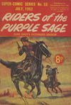 The Supercomic Series (Consolidated Press, 1948 series) #53 — Zane Grey's Picturised Edition [July 1952?]