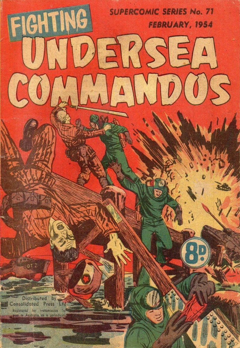 The Supercomic Series (Shakespeare Head, 1953 series) #71 — Fighting Undersea Commandos (February 1954)