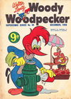 The Supercomic Series (Shakespeare Head, 1953 series) #98 — Walter Lantz Woody Woodpecker ([December 1956?])