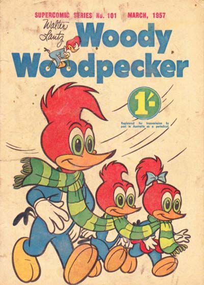 The Supercomic Series (Shakespeare Head, 1953 series) #101 — Walter Lantz Woody Woodpecker March 1957