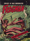 Frogman (Horwitz, 1957? series) #6 [1958?]