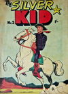 The Silver Kid (Calvert, 1957? series) #2 ([February 1957?])