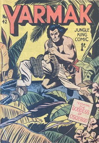 Yarmak Jungle King Comic (Youngs, 1949 series) #42