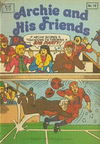 Archie and His Friends (Yaffa Publishing, 1984? series) #10 [March 1989?]