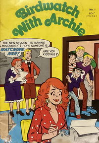 Birdwatch With Archie (Yaffa, 1981? series) #1 [1981]