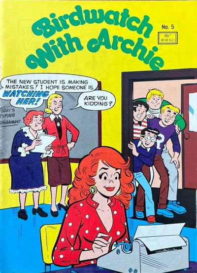 Birdwatch With Archie (Yaffa, 1981? series) #5 [May 1982?]