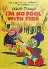 The Country Fire Authority of Victoria Presents Walt Disney's I'm No Fool With Fire [nn] (1961)