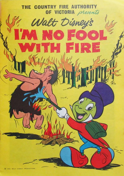 The Country Fire Authority of Victoria Presents Walt Disney's I'm No Fool With Fire [nn] (1961)