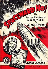 Radio Record (Transport, 1939? series) v6#18 — Spaceward Ho!: The Further Adventures of Lon Wynter ([March 1945?])