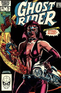 Ghost Rider (Marvel, 1973 series)  #75 (December 1982) — Introducing: Steel Wind!