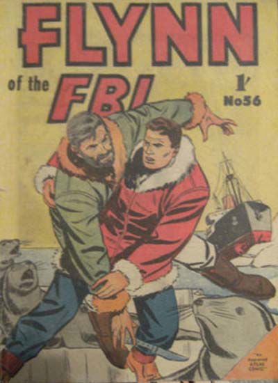 Flynn of the FBI (Atlas, 1950? series) #56 [May 1957?]