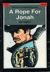 Bison Western (Cleveland, 1960? series) #793 — A Rope for Jonah (1987)