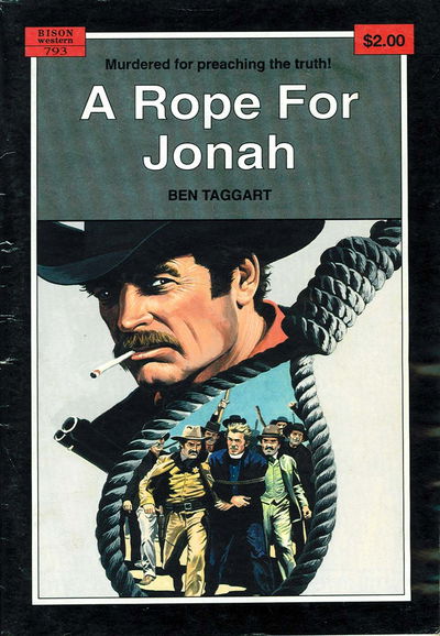 Bison Western (Cleveland, 1960? series) #793 — A Rope for Jonah 1987