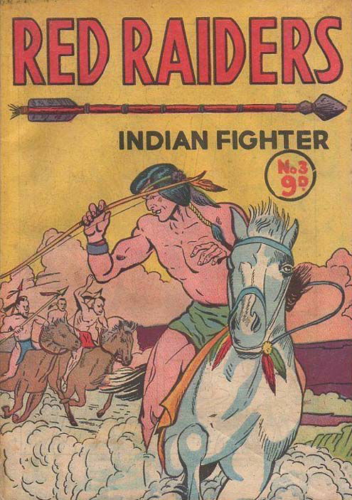 Indian Fighter (Calvert, 1955? series) #3 ([1955?]) —Red Raiders