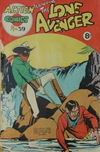 Action Comics (Action Comics, 1951 series) #39 — Featuring the Lone Avenger [December 1953?]