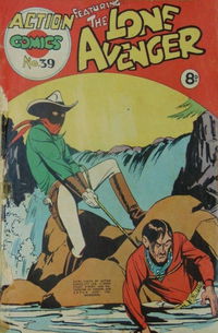 Action Comics (Action Comics, 1951 series) #39 — Featuring the Lone Avenger