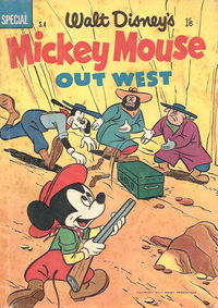 Walt Disney's Special [S Series] (WG Publications, 1956 series) #S.4 — Walt Disney's Mickey Mouse Out West [1957?]