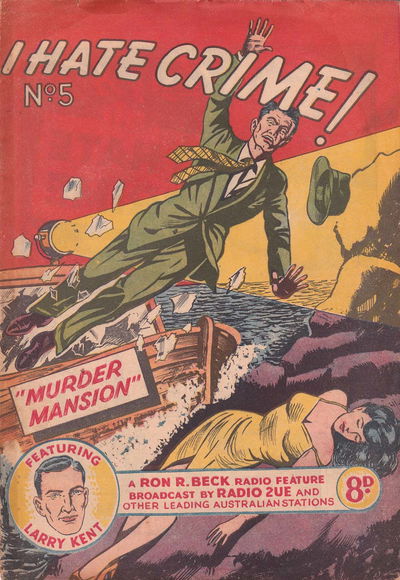 I Hate Crime! (Young's, 1953? series) #5 [June 1953?]