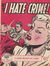 I Hate Crime! (Times, 1954? series) #9 ([October 1954?])
