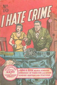 I Hate Crime! (Young's, 1953? series) #10 [November 1953?]