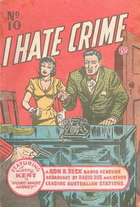 I Hate Crime! (Young's, 1953 series)  #10 ([November 1953?])