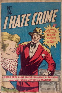 I Hate Crime! (Young's, 1953? series) #14 March 1954