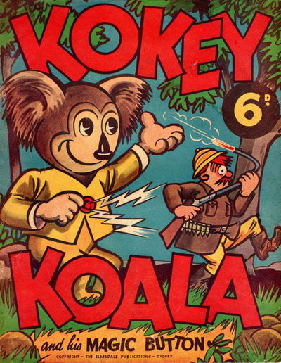 Kokey Koala and His Magic Button (Elmsdale Publications, 1948 series)  #nn [1] ([February 1948?])