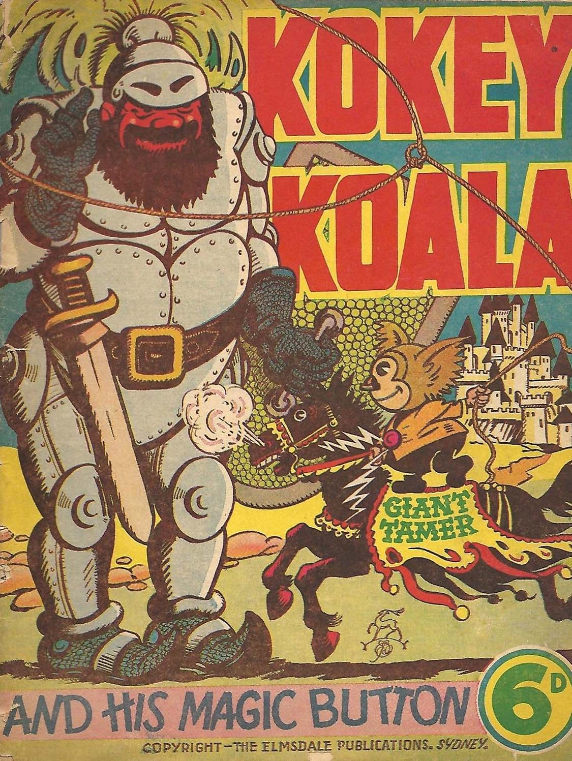 Kokey Koala and His Magic Button (Elmsdale Publications, 1948 series)  #nn [3] ([April 1948?]) — Giant Tamer