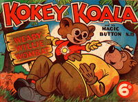 Kokey Koala and His Magic Button (Elmsdale Publications, 1947 series) #19 [January 1950?]