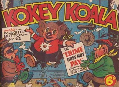 Kokey Koala and His Magic Button (Elmsdale Publications, 1948 series)  #22 ([November 1949?])