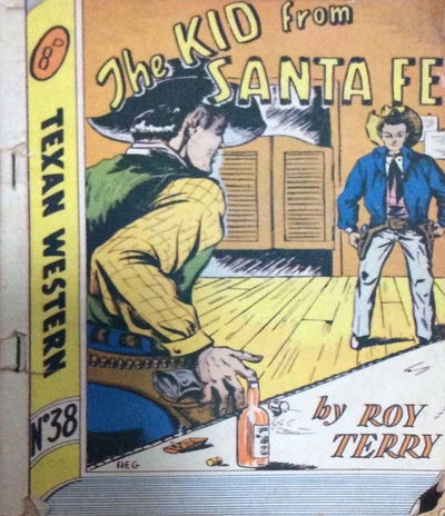 Texan Western (Whitman Press, 1948? series) #38 — The Kid from Santa Fe [May 1951?]