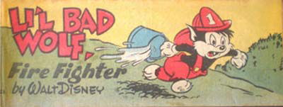 Weeties/Kornies Free! Walt Disney Comics (Nabisco, 1951? series) #C3 — Li'l Bad Wolf, Fire Fighter ([1952?])