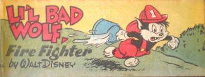 Weeties/Kornies Free! Walt Disney Comics (Nabisco, 1951? series) #C3 — Li'l Bad Wolf, Fire Fighter [1952?]