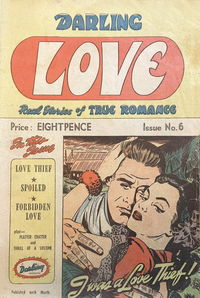 Darling Love Real Stories of True Romance (HJ Edwards) #6 (July 1951)