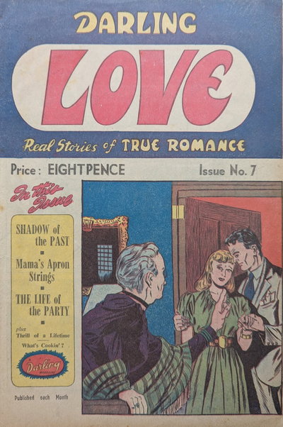 Darling Love Real Stories of True Romance  #7 ([August 1951?])