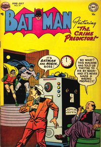 Batman (DC, 1940 series)  #77 (June-July 1953) — The Crime Predictor